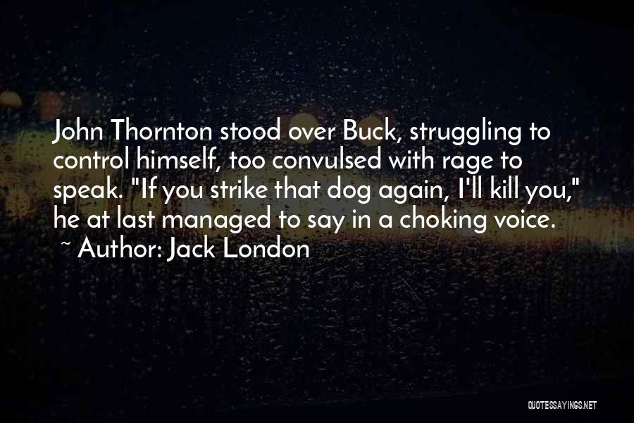 Jack London Quotes 1982109