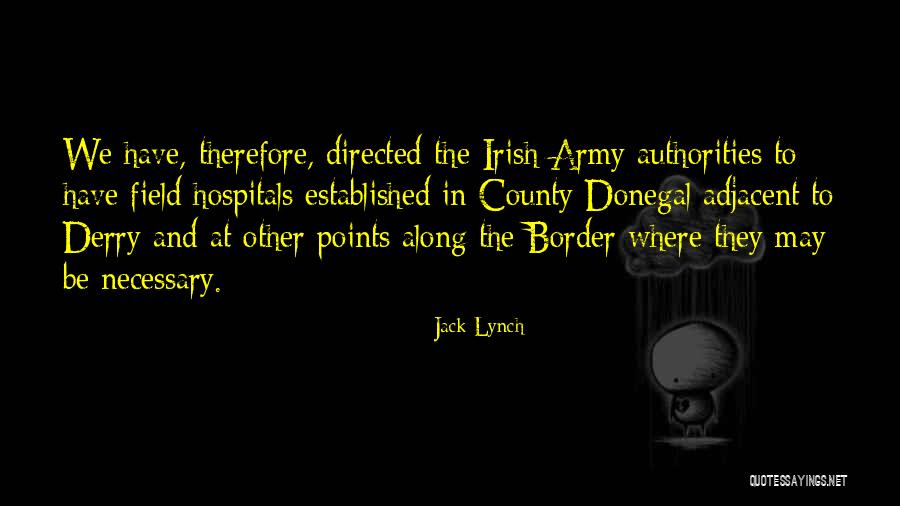 Jack Lynch Quotes 1147163 Jack Lynch Quotes 1147163