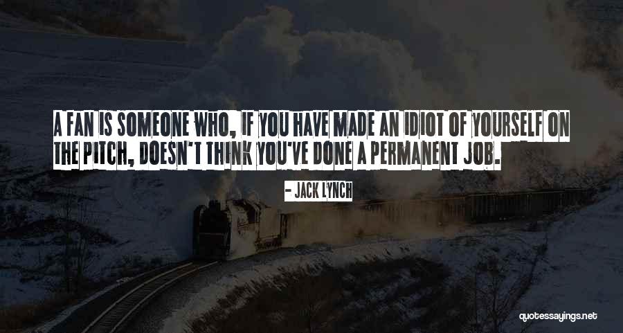Jack Lynch Quotes 1399018 Jack Lynch Quotes 1399018