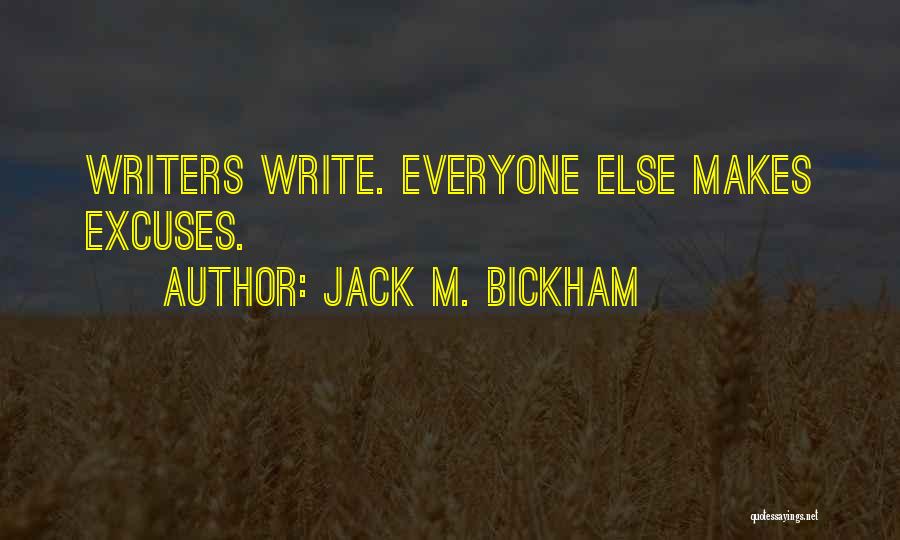 Jack M. Bickham Quotes 86338