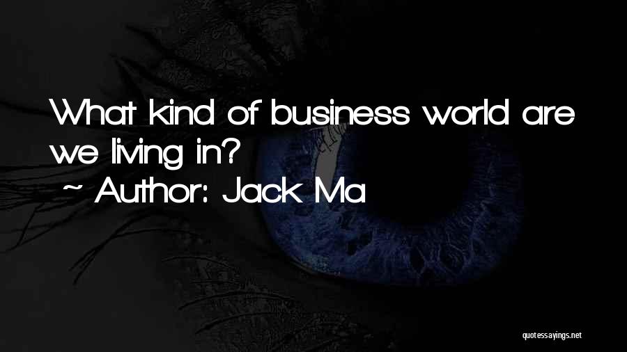 Jack Ma Quotes 178265