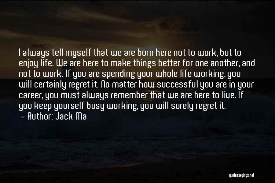 Jack Ma Quotes 675223