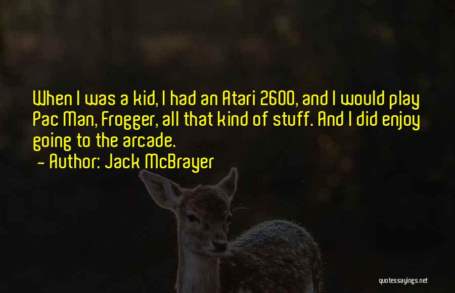 Jack McBrayer Quotes 1348180