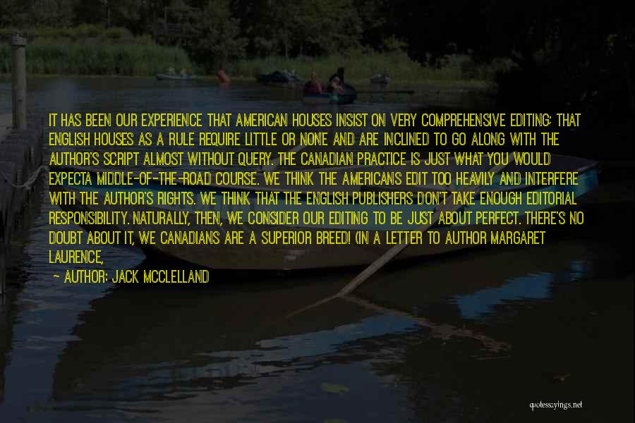 Jack McClelland Quotes 1980169