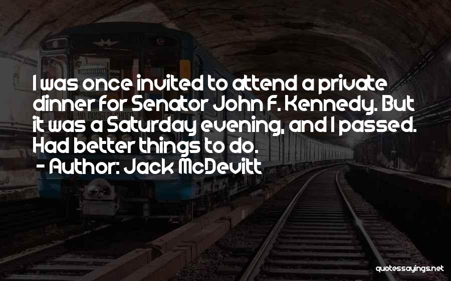 Jack McDevitt Quotes 114068