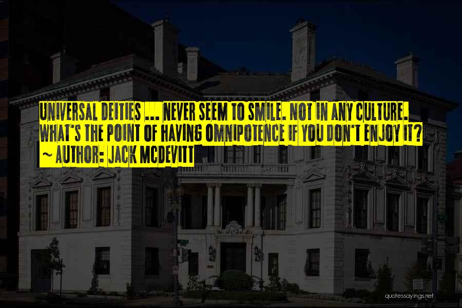 Jack McDevitt Quotes 1423075