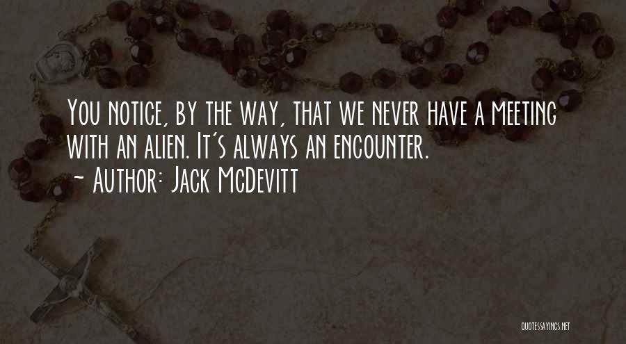 Jack McDevitt Quotes 1442972