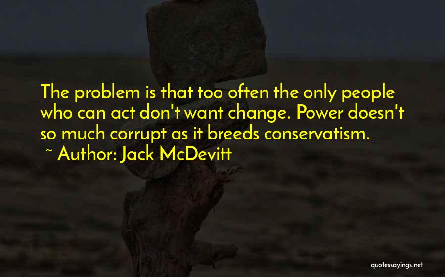 Jack McDevitt Quotes 1835701