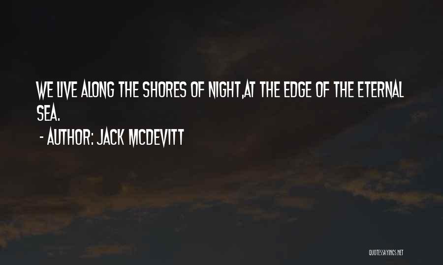 Jack McDevitt Quotes 2210606