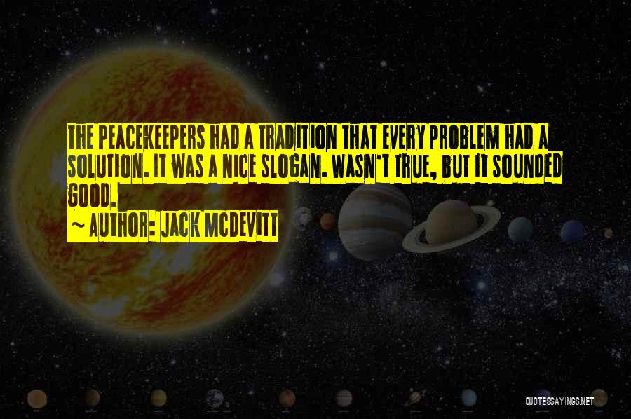 Jack McDevitt Quotes 402195