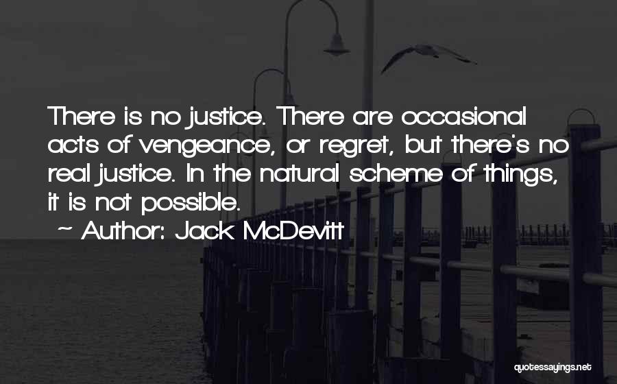 Jack McDevitt Quotes 480750