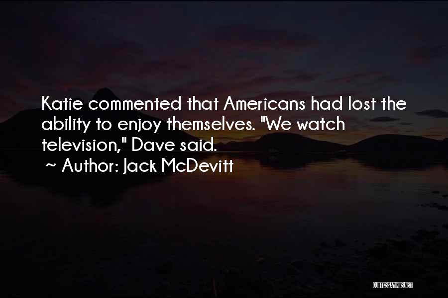 Jack McDevitt Quotes 565966