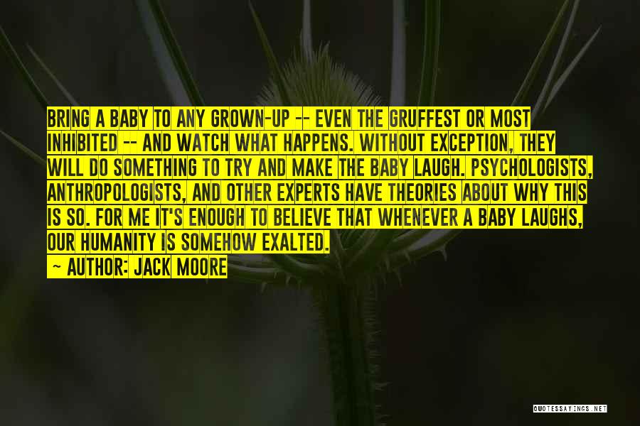 Jack Moore Quotes 2054230