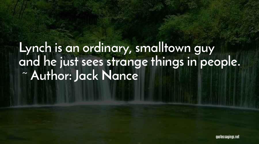 Jack Nance Quotes 1275372