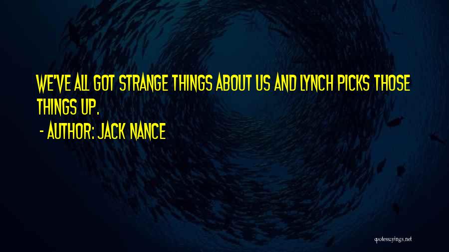 Jack Nance Quotes 1375037