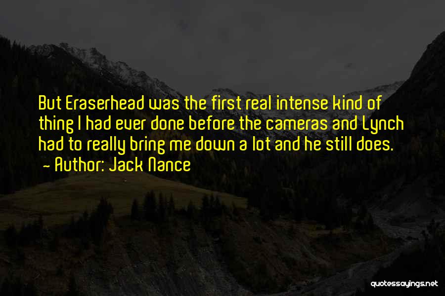 Jack Nance Quotes 1809975