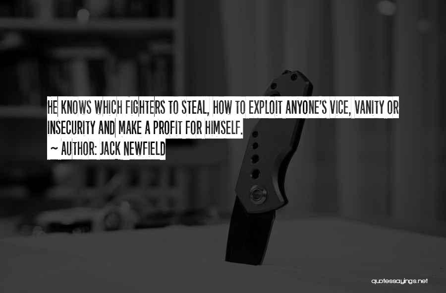 Jack Newfield Quotes 2124648