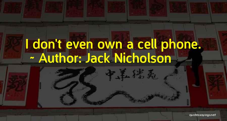 Jack Nicholson Quotes 1362755