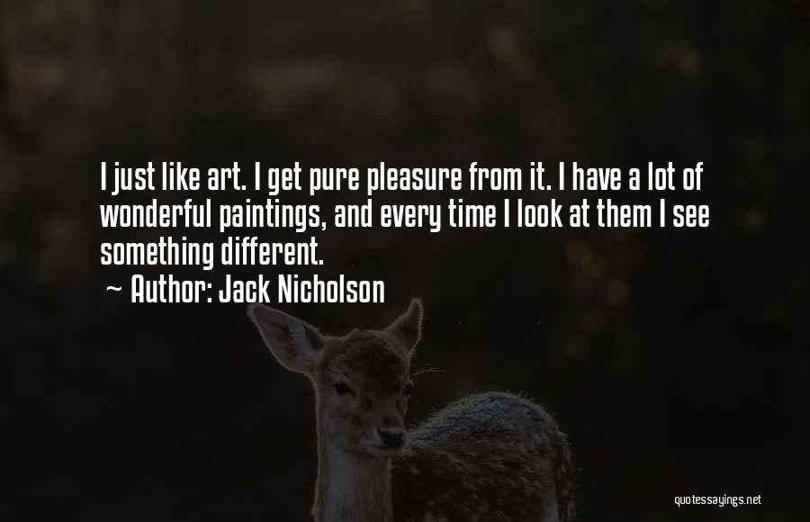 Jack Nicholson Quotes 1380062