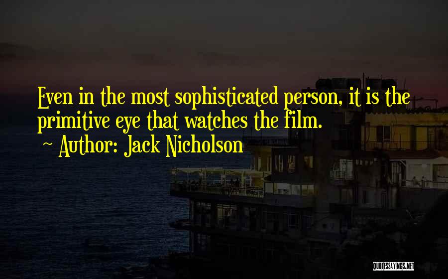 Jack Nicholson Quotes 145515