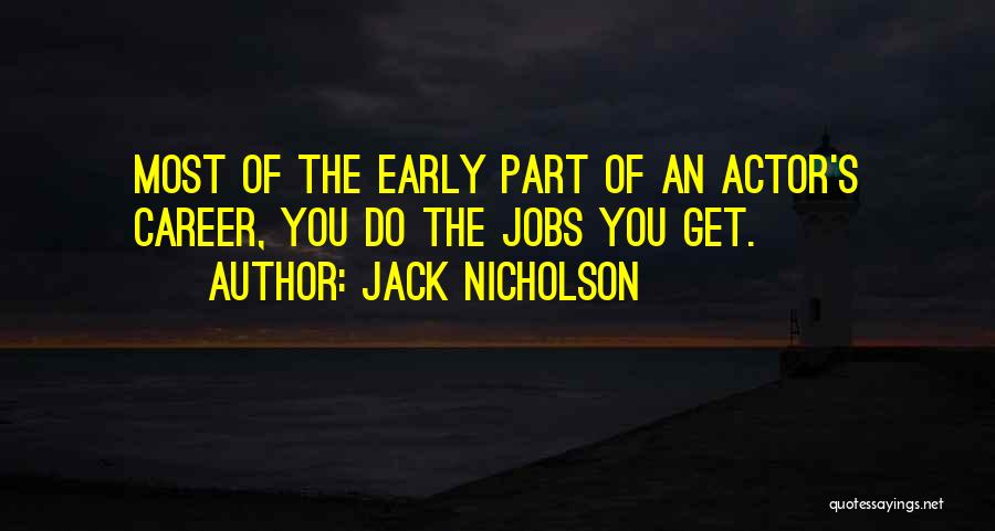 Jack Nicholson Quotes 1626121