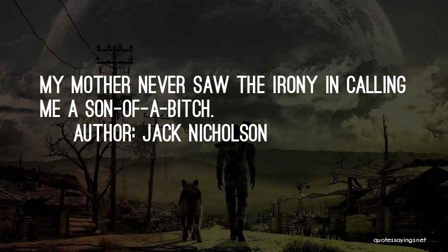 Jack Nicholson Quotes 168730