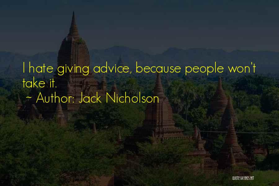 Jack Nicholson Quotes 1725307