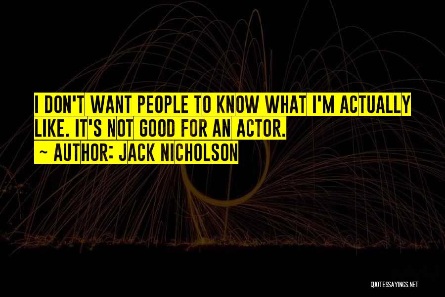 Jack Nicholson Quotes 1785037