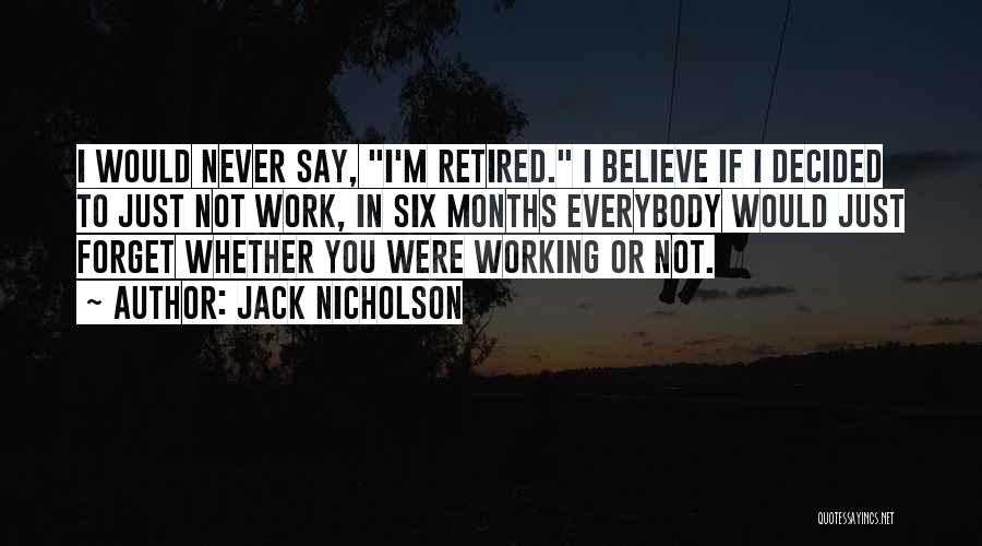 Jack Nicholson Quotes 2045604