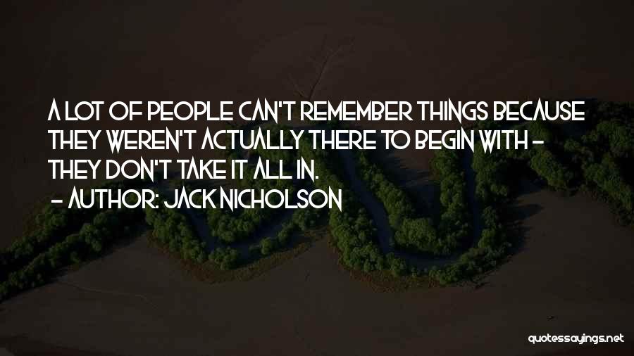 Jack Nicholson Quotes 2124042