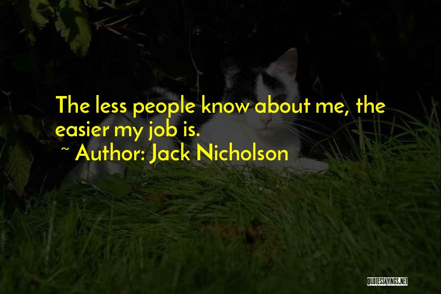 Jack Nicholson Quotes 2236557