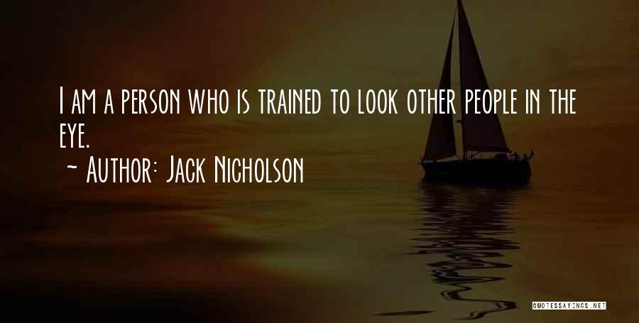 Jack Nicholson Quotes 553384
