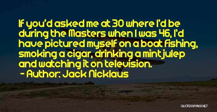 Jack Nicklaus Quotes 1948024