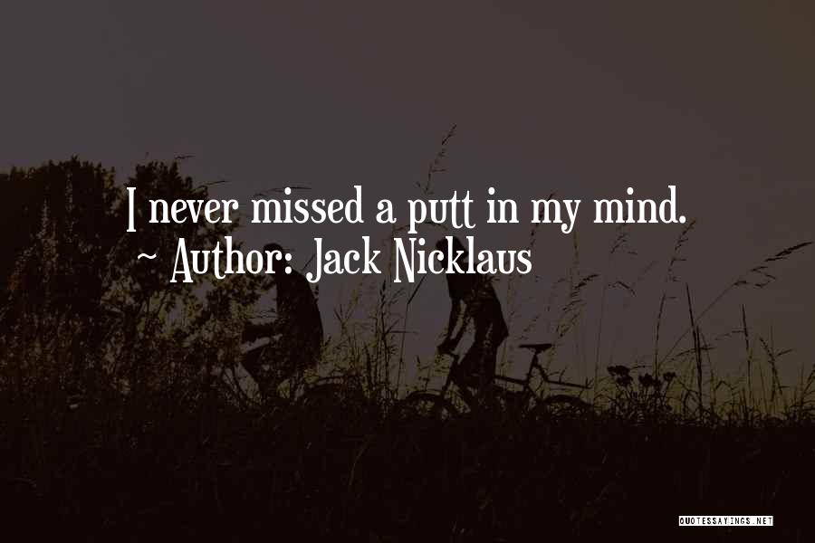 Jack Nicklaus Quotes 2234611