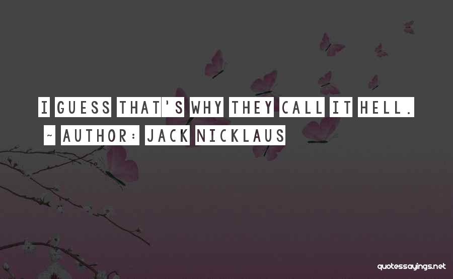 Jack Nicklaus Quotes 556651