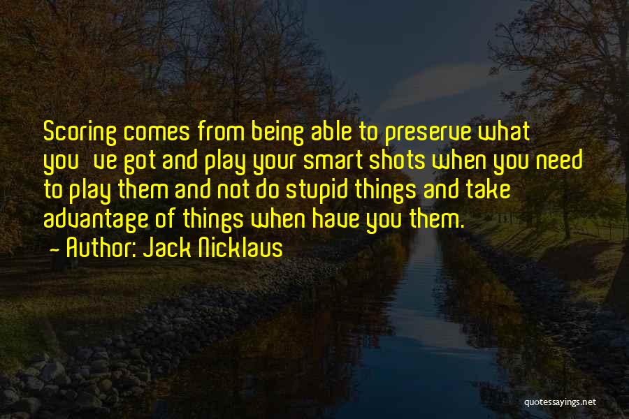 Jack Nicklaus Quotes 602516