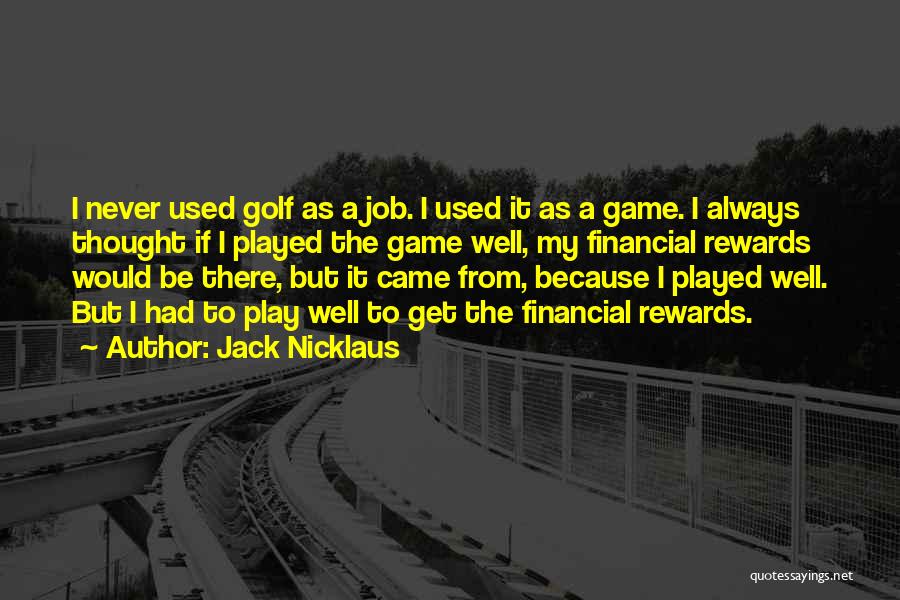 Jack Nicklaus Quotes 682482