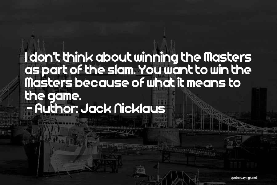 Jack Nicklaus Quotes 741751