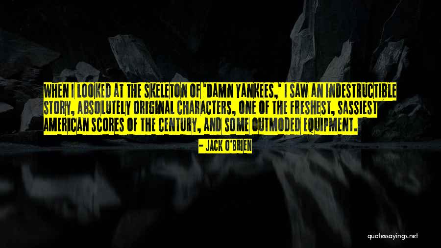 Jack O'callahan Quotes By Jack O'Brien Jack O'callahan Quotes By Jack O'Brien