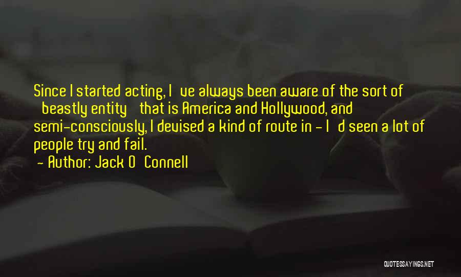 Jack O'Connell Quotes 1886749