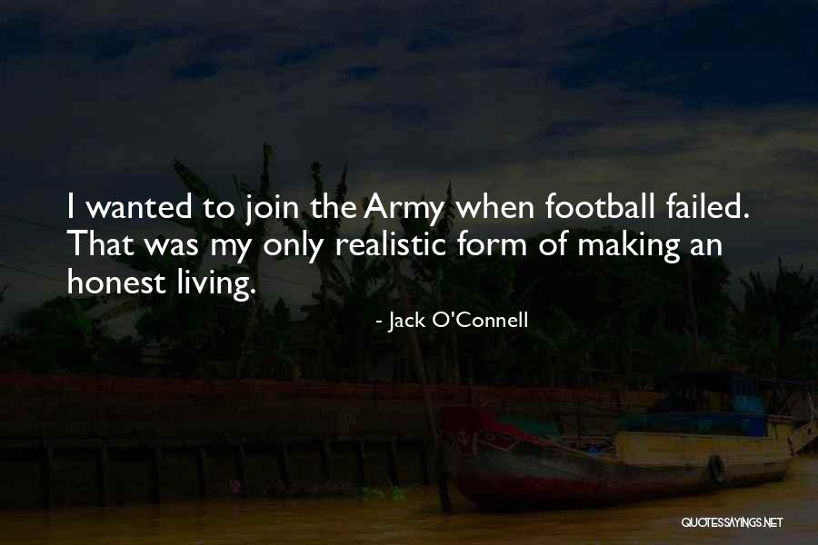 Jack O'Connell Quotes 545746 Jack O'Connell Quotes 545746