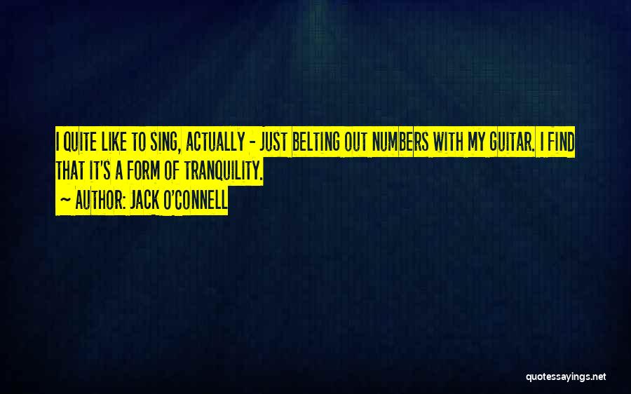 Jack O'Connell Quotes 791151