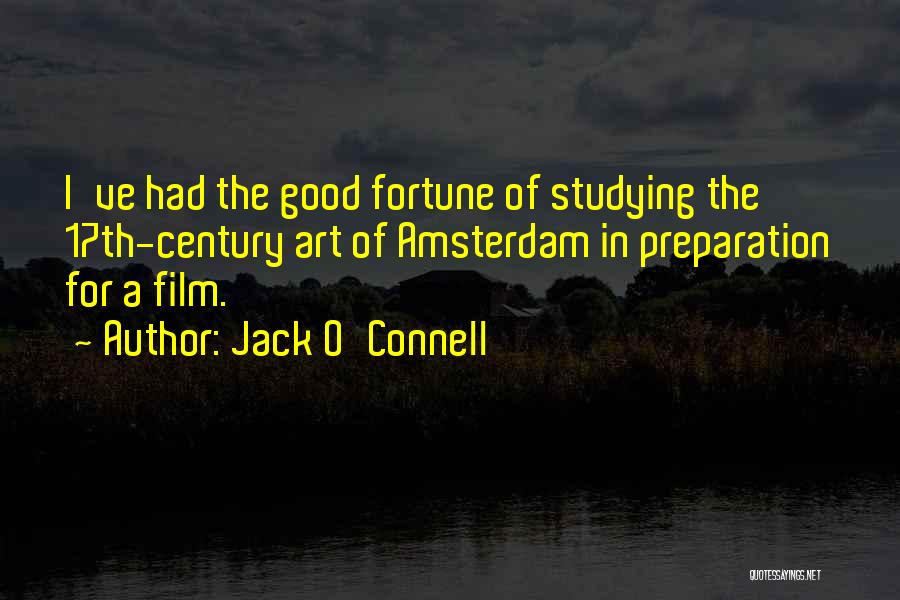 Jack O'connor Quotes By Jack O'Connell