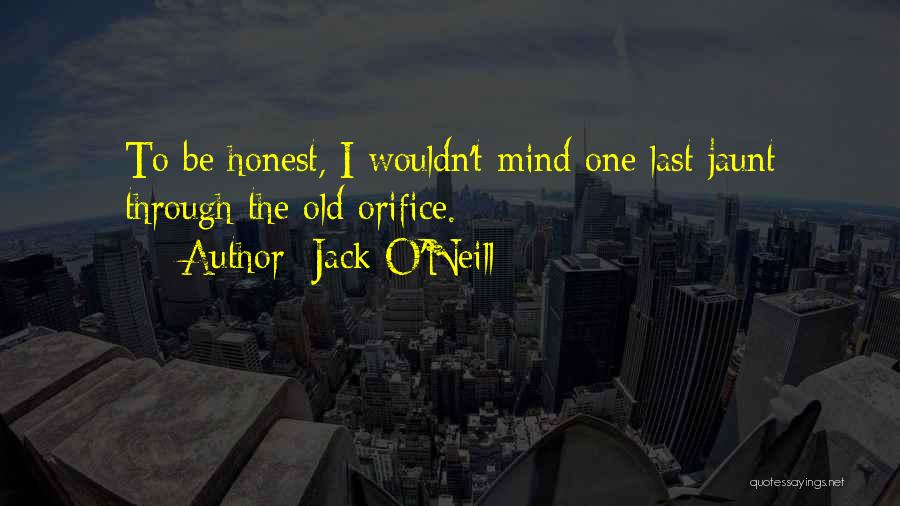 Jack O'connor Quotes By Jack O'Neill