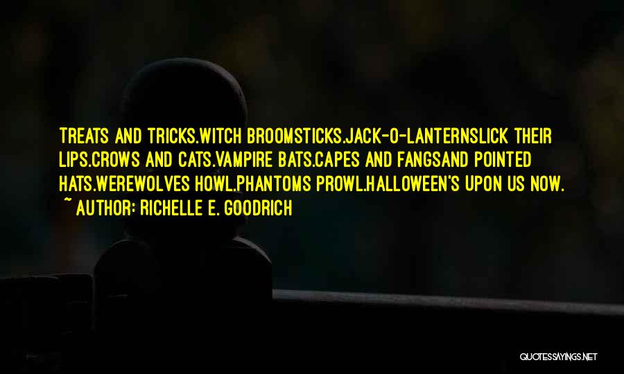 Jack O'connor Quotes By Richelle E. Goodrich