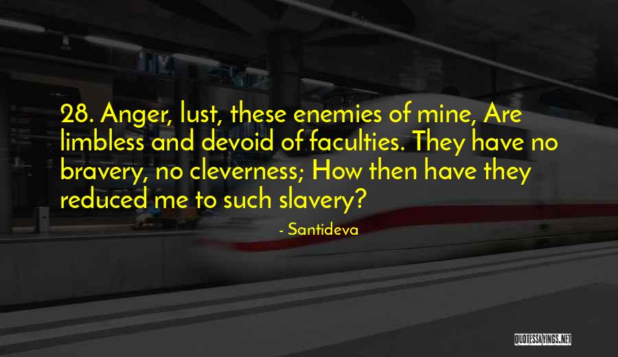 Jack Owoc Quotes By Santideva Jack Owoc Quotes By Santideva