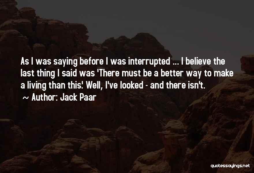 Jack Paar Quotes 1219354