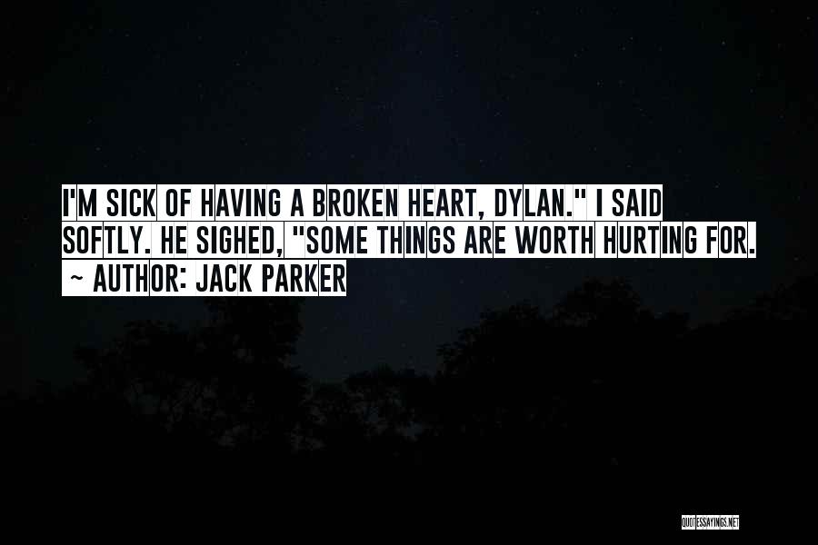 Jack Parker Quotes 1854770