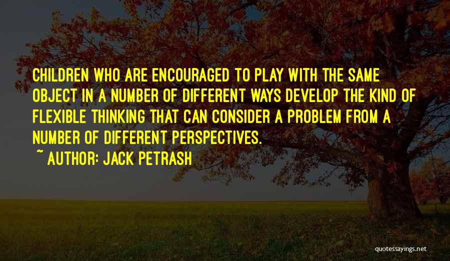 Jack Petrash Quotes 1235248