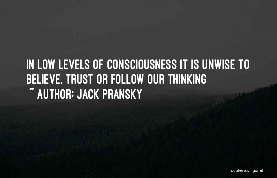 Jack Pransky Quotes 1049044